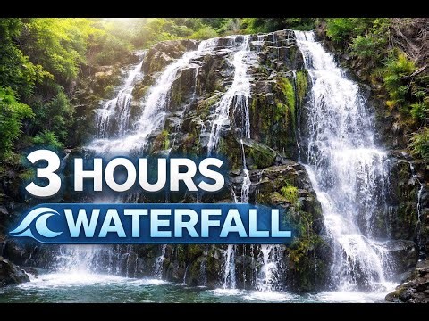 3 Hours Waterfall Ambience 🌿💧 | Deep Relaxation, Sleep & Focus