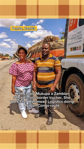 Meeting Lovely Mukupa, a Female Cross Border Trucker | Westmead Logistics