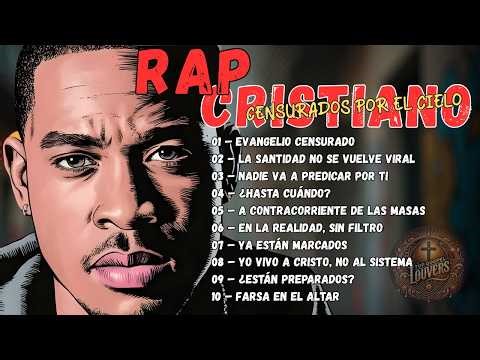 🎧 RAP CRISTIANO – CENSURADOS POR EL CIELO | El Evangelio Que el Sistema No Quiere Escuchar