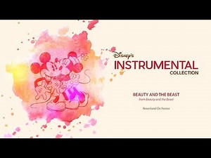 Disney Instrumental ǀ Neverland Orchestra - Beauty And The Beast