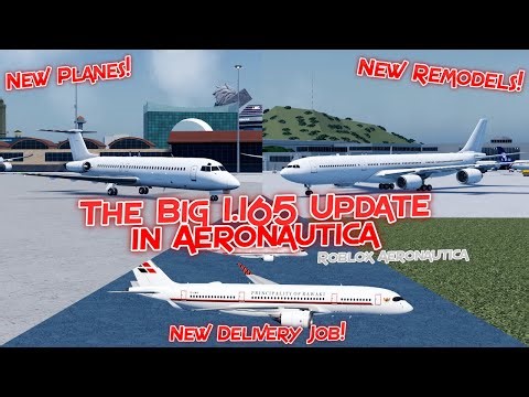 The New Big 1.165 Update in Aeronautica || Roblox Aeronautica