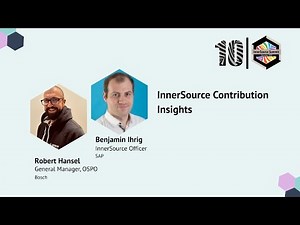 Robert Hansel & Benjamin Ihrig – InnerSource Contribution Insights #InnerSourceSummit2025
