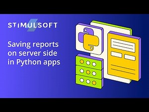 Python (Flask): Saving the report from Stimulsoft Designer on the Server Side in a Python app [2025]