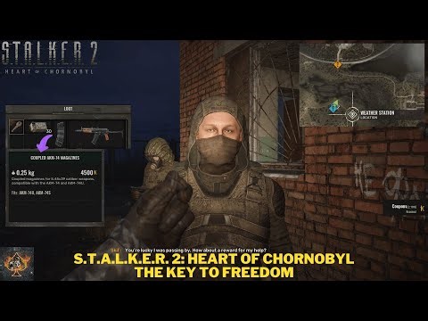 STALKER 2: Heart of Chornobyl - "The Key To Freedom" Walkthrough