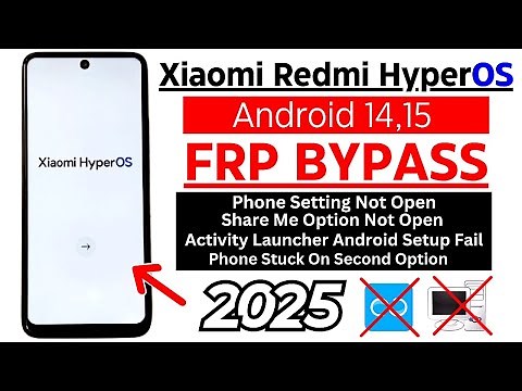 Redmi Xiaomi HyperOS Frp Bypass/Google Account Remove (Android 14,15) Without PC | 2025 Easy Method