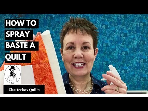 How to Spray Baste a Quilt
