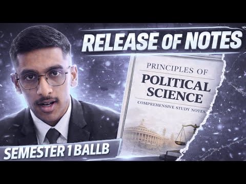 Principles of Political Science Notes Released | BALLB Semester 1 (Complete Compilation)