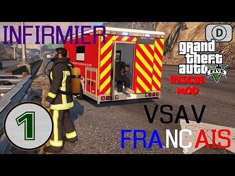 [GTA V] Episode n°1 : Présentation du mod Rescue Mod + VSAV Sapeurs Pompiers !