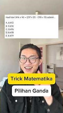 Trick ngerjain soal pilihan ganda matematika.