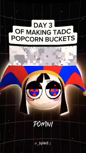 Making MORE TADC Popcorn Buckets! 🍿 #tadc #digitalcircus #theamazingdigitalcircus #animation