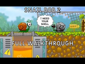 Snail Bob 2 - [Full Walkthrough] - [No Deaths]