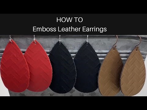 DIY Leather Earrings | How to emboss leather earrings | Embossing Leather