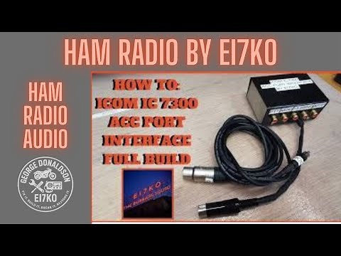 How to Build an Icom IC-7300 ACC Port Interface | Full Step-by-Step Guide #icomaccport #icom7300