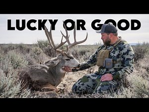 Lucky or Good - Utah Late Season Mule Deer Hunt