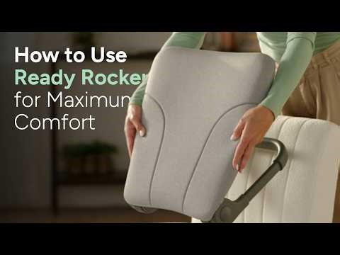How to Use Ready Rocker for Maximum Comfort