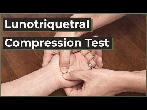 Lunotriquetral Compression Test | Lunotriquetral Instability