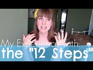 My Experience With the 12 Steps