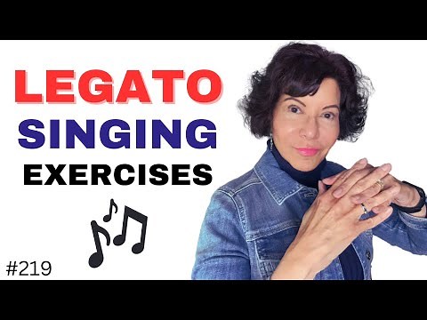 Legato Singing Exercises - for a Smooth Vocal Line