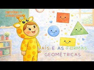 Story for children: Lais and the Geometric Shapes | Circle, Square, Rectangle and Triangle
