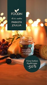 VIIME HETKEN LÖYDÖT - parasta jouluun! 🎅 Verkkokauppamme on pullollaan viime hetken löytöjä parempaan joulun viettoon: ainekset kotikeittiön leivontahetkiin, koko perheen välipalat tien päälle ja herkut pukin odotukseen. 🎁 Jouluksi perille ehtivien tilausten takaraja on 18.12. Nosta jalat ylös, tee viime hetken ostokset omalta kotisohvalta käsin ja vältä kauppojen tungos - lempeämpi joulun odotus alkakoon! 🥰🎄 Tarjoukset ovat voimassa 18.12. asti tai niin kauan kun tuotteita riittää. | Foodin