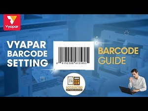 Vyapar Barcode Setting | Generate & Billing With Barcode in Vyapar App | Step by Step Tutorial