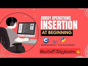 DSA Arrays | Insert at Beginning | Complete Roadmap|Array Operations in C++, Java & Python