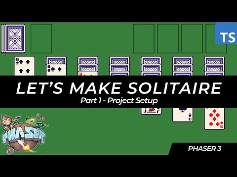 Create Solitaire with Phaser 3 - Tutorial Series (Part 1)