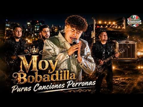 Moy Bobadilla - Mix Super Èxitos 🔥 Moy Bobadilla Sus Mejores Canciones.