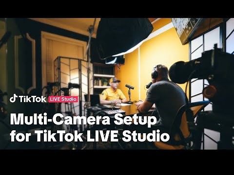 Multi-Camera Setup for TikTok LIVE Studio | TikTok