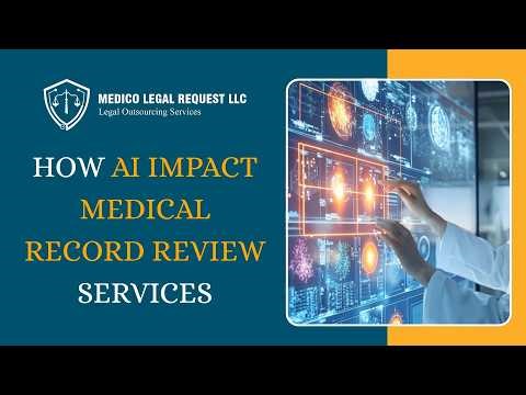 How AI is Impact Medical Record Review Services