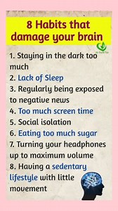 504K views · 2K reactions | 8 Habits that damage your brain #healthyeating #home #brainhealth #brainfog #viralchallenge #viralvideochallenge #viralreelsシ #trendingreelsvideo #tbt #Youtube #goodvibes #jangkauansemuaorang #picturechallenge #memes #news #NewsUpdate #health #DidYouKnow #diy | My Health Tips | Facebook