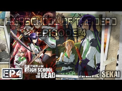 High School Of The Dead EP4 | English Dub | Full Episode