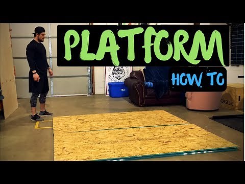 HOW TO BUILD A WEIGHTLIFTING PLATFORM