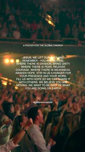 A Prayer for the Global Church #gathering #godismoving #sharethegospel #peaceinchrist