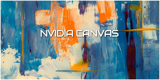 How to set up and create realistic art using Nvidia Canvas?