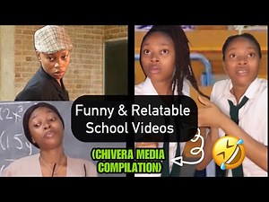 Funny Relatable School Videos | CHIVERA MEDIA COMPILATION