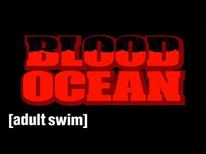 Blood Ocean Trailer | Metalocalypse Season 1 | Adult Swim