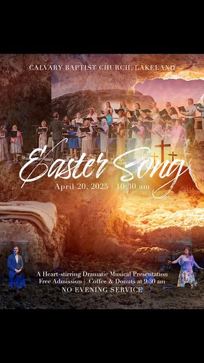 You’re invited! Join us this Easter Sunday at 10:30 AM for our Easter Song Musical, a powerful presentation reflecting on the death, burial, and resurrection of our Lord and Savior Jesus Christ. It’s a celebration of hope, redemption, and new life! Come early and enjoy coffee and donuts at 9:30 AM everyone is welcome! Please note: There will be no evening service this Sunday. Bring a friend and be part of this special Easter service! #EasterSunday #EasterSong #calvarylakeland #Easteratcbc #Lakel