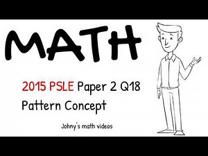 2015 PSLE Math Paper 2 Q18