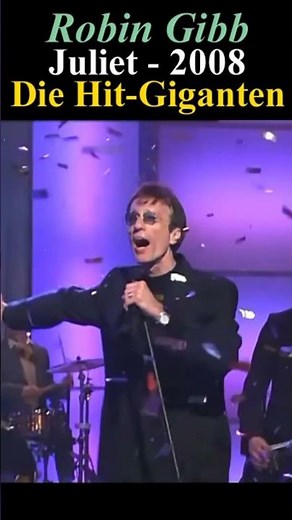 Robin Gibb “Juliet” 2008 Die Hit-Giganten German TV