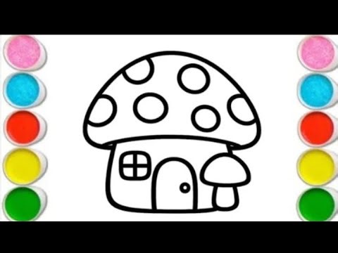 Mushroom House Drawing, Painting &Coloring For Kids and Toddlers_ Child Art