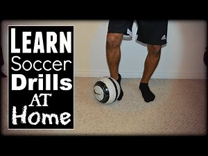 Soccer Drills At Home: Ball Control, Footwork & Passing Drills