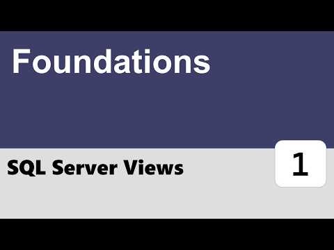 SQL Server Views #1 - Foundations