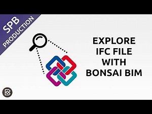 Bonsai UI Overview | Use Bonsai BIM as an IFC Viewer