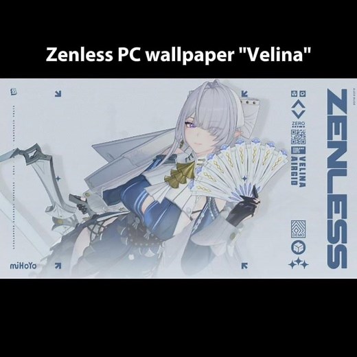 velina's wallpaper kinda.. [ Zenless Zone Zero ]