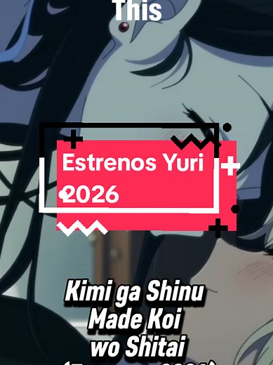 ¡Feliz inicio del 2026 a todos! Próximos estrenos de anime Yuri del 2026. #yuri #2026 #Anime #anime2026 #girlslove