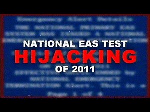 (RETAKE) The National EAS Test Hijacking of 2011 (MOST POPULAR VIDEO)