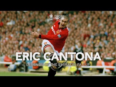 Eric Cantona | Best Moments | Legends of The Emirates FA Cup