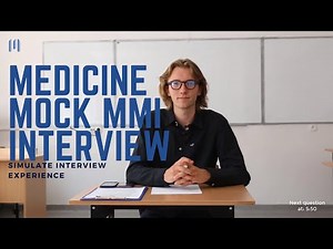 Medicine MMI Mock | Medical School Interview Simulation
