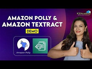 Amazon Polly & Amazon Textract Hands-On Tutorial | AWS AI Services Explained | K21Academy